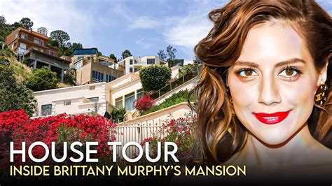 brittany murphy house tour